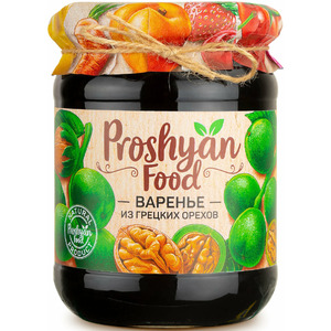 Варенье PROSHYAN FOOD из грецких орехов 600г